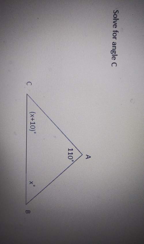 Asap first correct answer gets brianlest. solve for the angle c. a=110° b=×° c=(×+10)