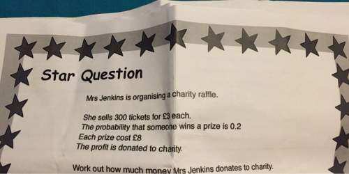 Star questionmrs jenkins is organising a charity raffle.she sells 300 tickets for £3 each.the probab