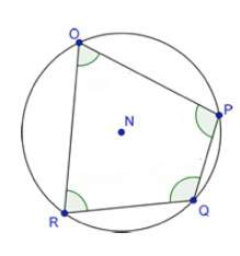 Quadrilateral opqr is inscribed inside a circle as shown below. write a proof showing that angles o