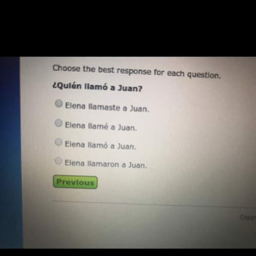 choose the best response for each question.  ¿quién llamó a juan?