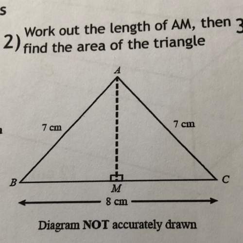 Work out the length of am, then find the area of the triangle.  * refer to image below*&lt;