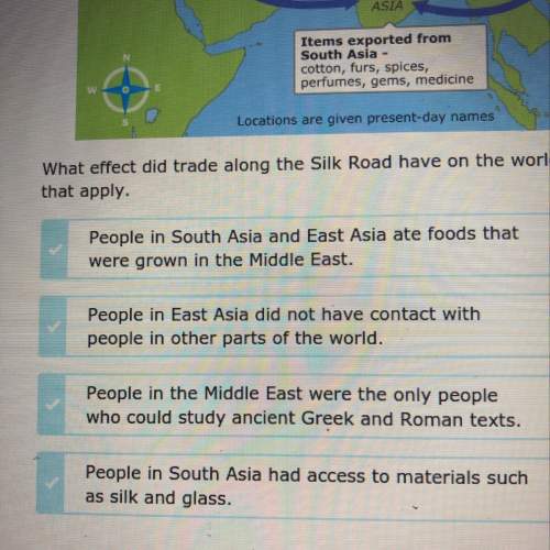 What effect did trade along the silk road have on the world around 1000 ce? select two that apply.&lt;