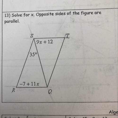 Solve for x. opposite sides of the figure are parallel.