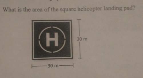 What is the area of the square helicopter landing pad? h30 m-30 m-