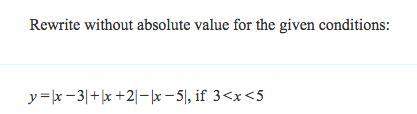 Rewrite the equation without absolute value.
