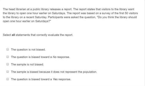 The head librarian at a public library releases a report. the report states that visitors to the lib