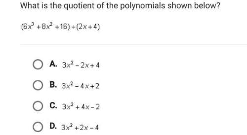 What is the quotient of the polynomials shown below?