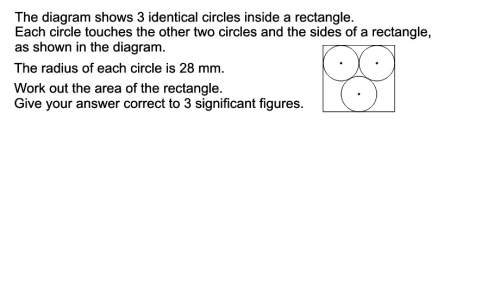 The diagram shows 3 identical circles inside a rectangle each circle touches two other circles
