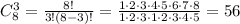 C_8^3= \frac{8!}{3!(8-3)!}=\frac{1\cdot 2\cdot 3\cdot 4\cdot5 \cdot 6\cdot 7\cdot 8}{1\cdot 2\cdot 3\cdot 1 \cdot 2 \cdot 3 \cdot 4 \cdot 5} =56
