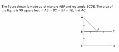 The figure shown is made up of triangle abf and rectangle bcde. the area of the figure is 90 square