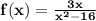 \mathbf{f(x) = \frac{3x}{x^2 - 16}}