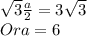 \sqrt{3} \frac{a}{2} =3\sqrt{3} \\Or a = 6