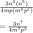\frac{3n^{2}( n^{5}) }{ 4mp(m^{6}p^{1})}  \\  \\ &#10;= \frac{3 n^{7} }{4 m^{7}p^{2}  }