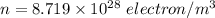 n=8.719\times10^{28}\ electron/m^3