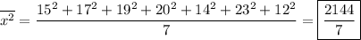 \overline{x^2}=\dfrac{15^2+17^2+19^2+20^2+14^2+23^2+12^2}{7}=\boxed{\dfrac{2144}{7}}