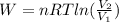 W=nRTln(\frac{V_2}{V_1})