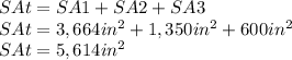 SAt=SA1+SA2+SA3\\SAt=3,664in^{2}+1,350in^{2}+600in^{2}\\SAt=5,614in^{2}