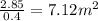 \frac{2.85}{0.4} =7.12m^2