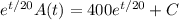 e^{t/20}A(t)=400e^{t/20}+C