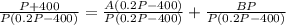 \frac{P+400}{P(0.2P - 400)} = \frac{A(0.2P -&#10;400)}{P(0.2P - 400)} + \frac{BP}{P(0.2P - 400)}