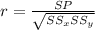 r =  \frac{SP}{ \sqrt{SS_{x}SS_{y} } }