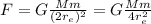 F=G \frac{Mm}{(2r_e)^2}=G \frac{Mm}{4 r_e^2}