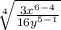 \sqrt[4]{\frac{3x^{6- 4}}{16y^{5 -1}}}