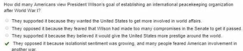 How did many americans view president wilson’s goal of establishing an international peacekeeping or