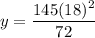 y = \dfrac{145(18)^2}{72}