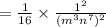 =\frac{1}{16}\times\frac{1^2}{(m^{3}n^{7})^2}