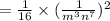 =\frac{1}{16}\times(\frac{1}{m^{3}n^{7}})^2