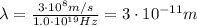 \lambda= \frac{3 \cdot 10^8 m/s}{1.0 \cdot 10^{19} Hz} =3 \cdot 10^{-11} m