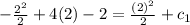-\frac{2^2}{2} +4(2)-2=\frac{(2)^2}{2} +c_1