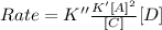 Rate=K''\frac{K'[A]^2}{[C]}[D]