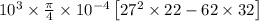 10^{3}\times \frac{\pi }{4}\times 10^{-4}\left [ 27^{2}\times 2{2}-6{2}\times 3{2}\right ]