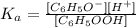 K_a=\frac{[C_6H_5O^-][H^+]}{[C_6H_5OOH]}