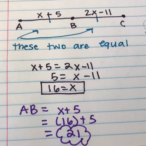 Bis the midpoint of ac. if ab= x +5 and bc = 2x -11, find the measure of ab