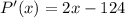 P '(x) = 2x-124