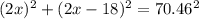 (2x)^{2}+(2x-18)^{2} = 70.46^{2}