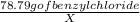 \frac{78.79 g of benzyl chloride}{X}