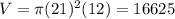 V = \pi (21)^2(12) = 16625