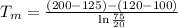 T_m=\frac{\left ( 200-125\right )-\left ( 120-100\right )}{\ln \frac{75}{20}}