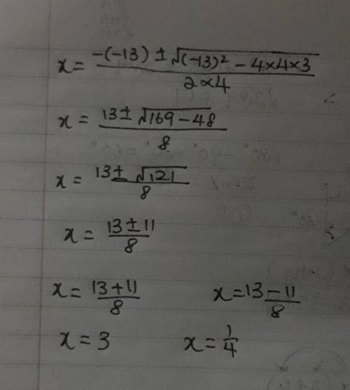 Factor and find the x intercepts :  4x^2-13x+3=0