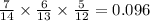 \frac{7}{14} \times \frac{6}{13} \times \frac{5}{12} =0.096