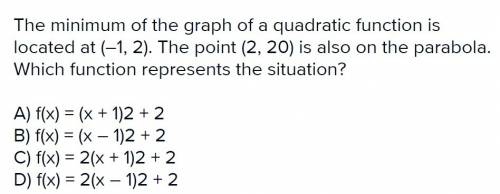 The minimum of the graph of a quadratic function is located at (-1,2) . the point (2,20) is also sho