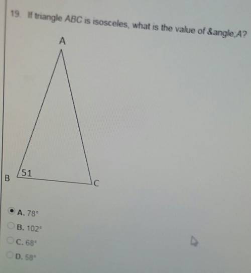 If triangle abc is isosceles, what is the value of & angle; a?