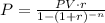P=\frac{PV\cdot r}{1-(1+r)^{-n}}