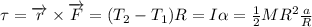 \tau = \overrightarrow r \times \overrightarrow F = (T_2 - T_1)R = I\alpha = \frac{1}{2} MR^2 \frac{a}{R}