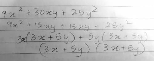 Can someone  factor this out for me and explain how you do it?  9x^2+30xy+25y^2