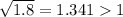 \sqrt{1.8} =1.3411